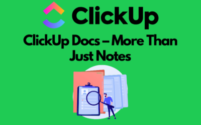 ClickUp Docs – More than Just Notes