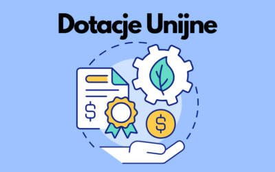 Dotacje Unijne – Jak Znaleźć Wsparcie na Rozwój Biznesu?