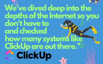 We’ve dived deep into the depths of the Internet so you don’t have to and checked how many systems like ClickUp are out there