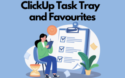 How to use Task Tray and Favourites